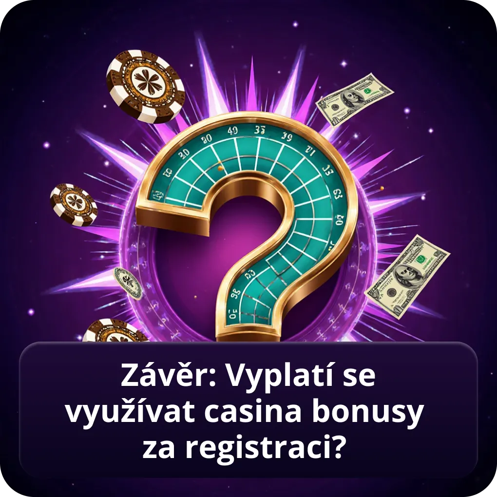 Závěr: vyplatí se využívat casino bonusy za registraci?